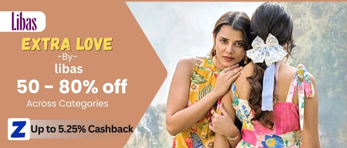 Feel the Extra Love – Shop Libas at 50–80% Off + 5.25% Zokera Cashback!