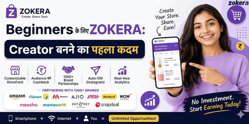 Beginners के लिए Zokera: Creator बनने का पहला कदम