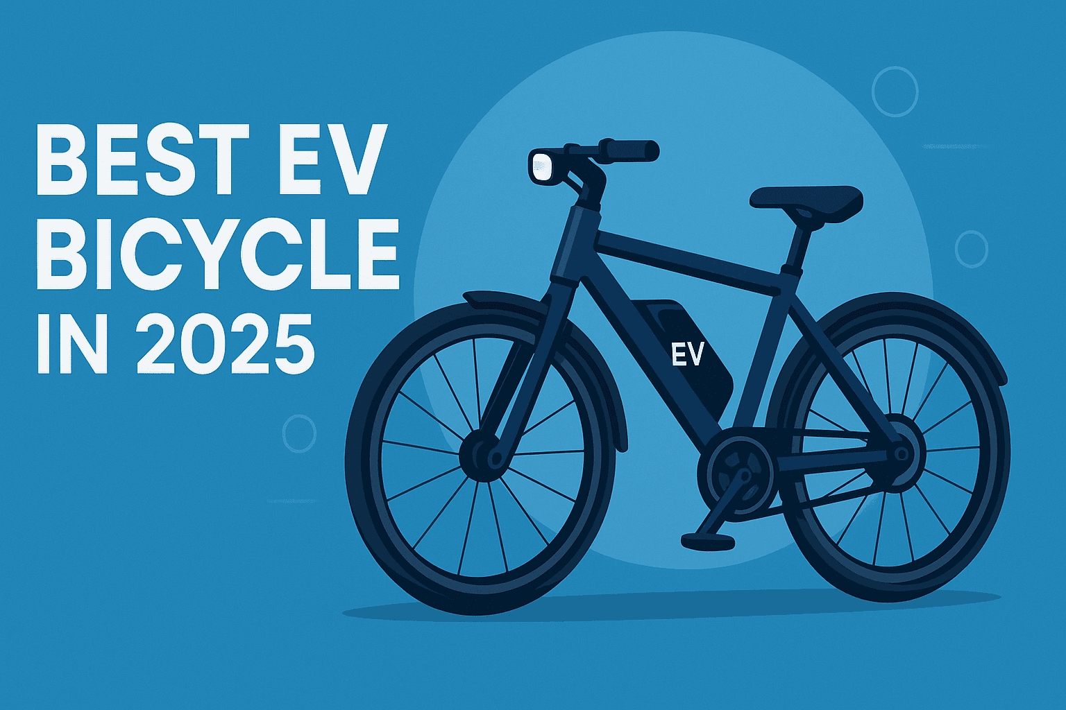 Best EV Bicycle in 2025: Top Picks for Eco-Friendly Urban Travel