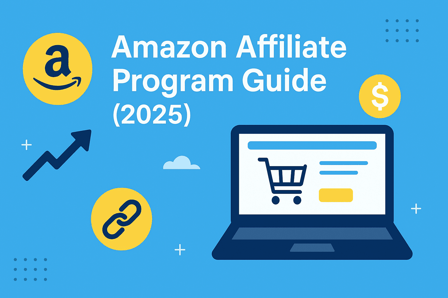 Amazon Affiliate Program (2025): A Complete Guide to Earn Passive Income Online