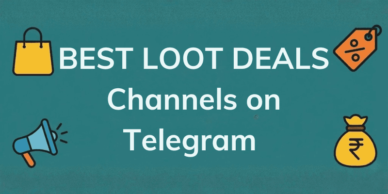 Best Loot Deals Channels on Telegram (2025) – Top 10 Picks for Smart Shoppers
