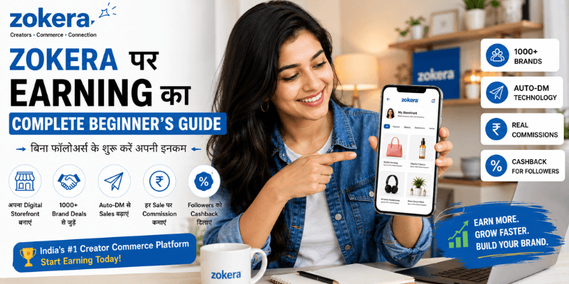 Zokera पर Earning का Complete Beginner's Guide