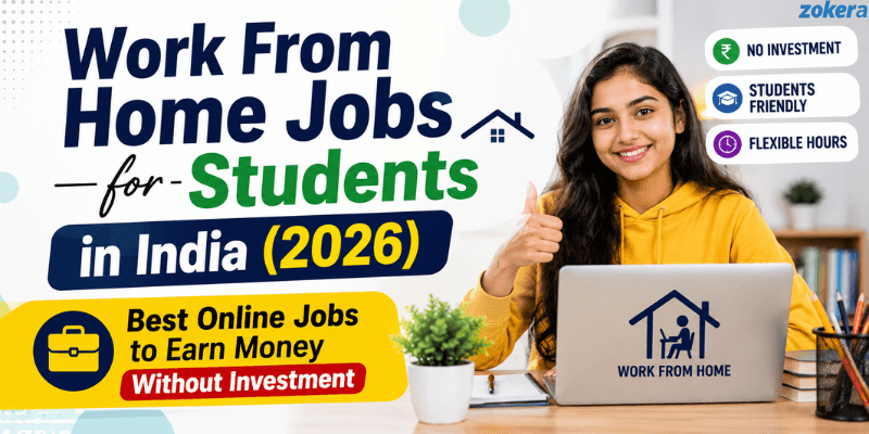 Work From Home Jobs for Students in India (2026): Best Online Jobs to Earn Money Without Investment