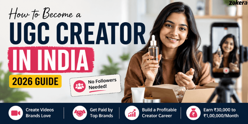 How to Become a UGC Creator: The Complete Beginner Guide for India 2026