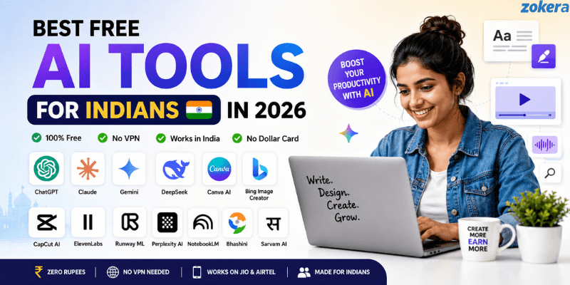 Best Free AI Tools for Indians in 2026: Boost Your Work, Content, and Creativity