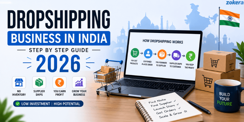 How to Start a Dropshipping Business in India in 2026: A Complete Guide